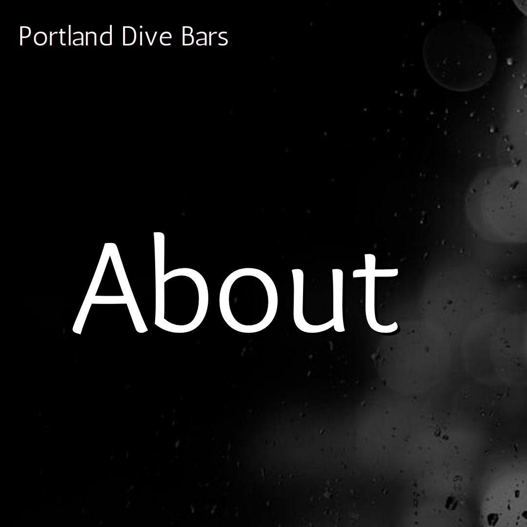 About Portland Dive Bars
